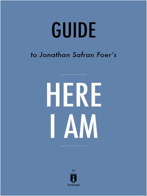 cover image of Guide to Jonathan Safran Foer's Here I Am by Instaread